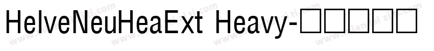 HelveNeuHeaExt Heavy字体转换